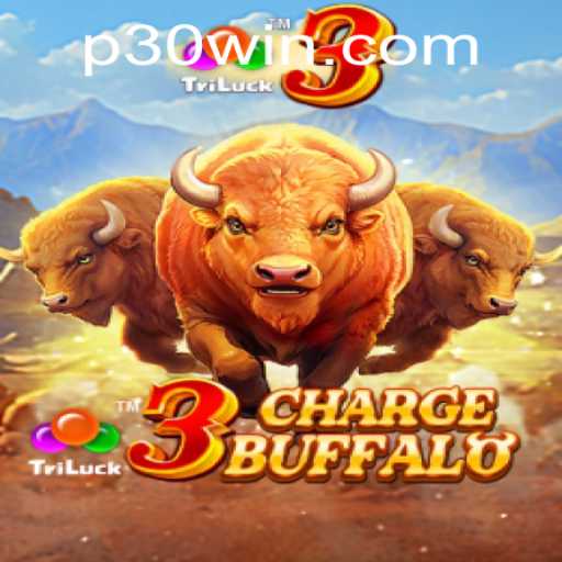 Discover the Thunderous World of 3ChargeBuffalo with the Exciting 30win Feature