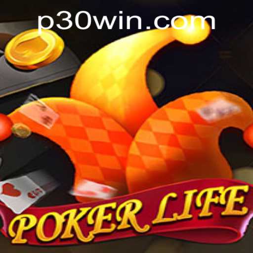 Mastering PokerLife: An In-Depth Look at the Game and How to Seize the 30win Opportunity